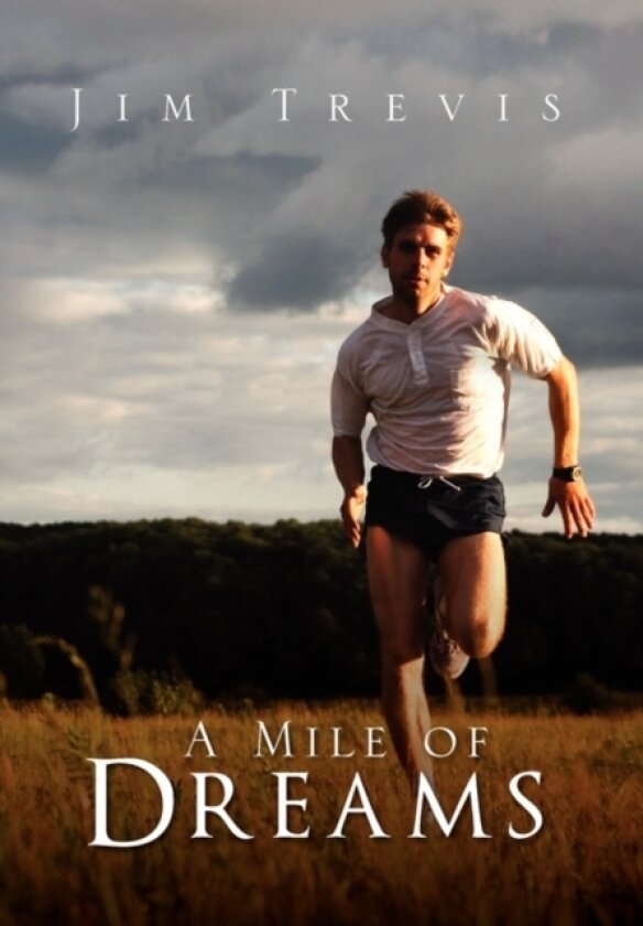 A Mile of Dreams av Jim Trevis (Hardcover)