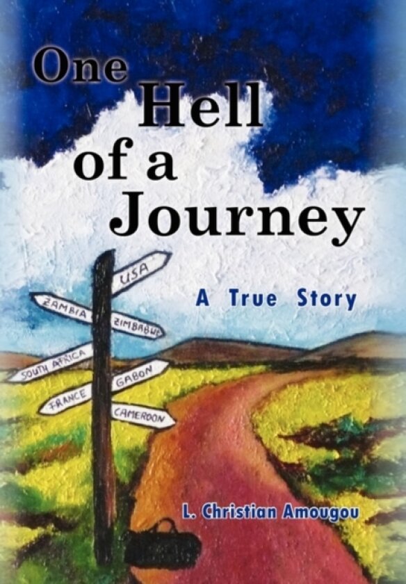 One Hell of a Journey av L Christian Amougou (Paperback)
