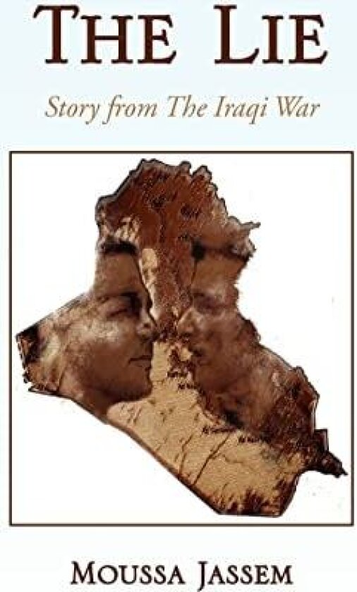 The Lie av Jassem Moussa Jassem, Moussa Jassem (Hardcover)