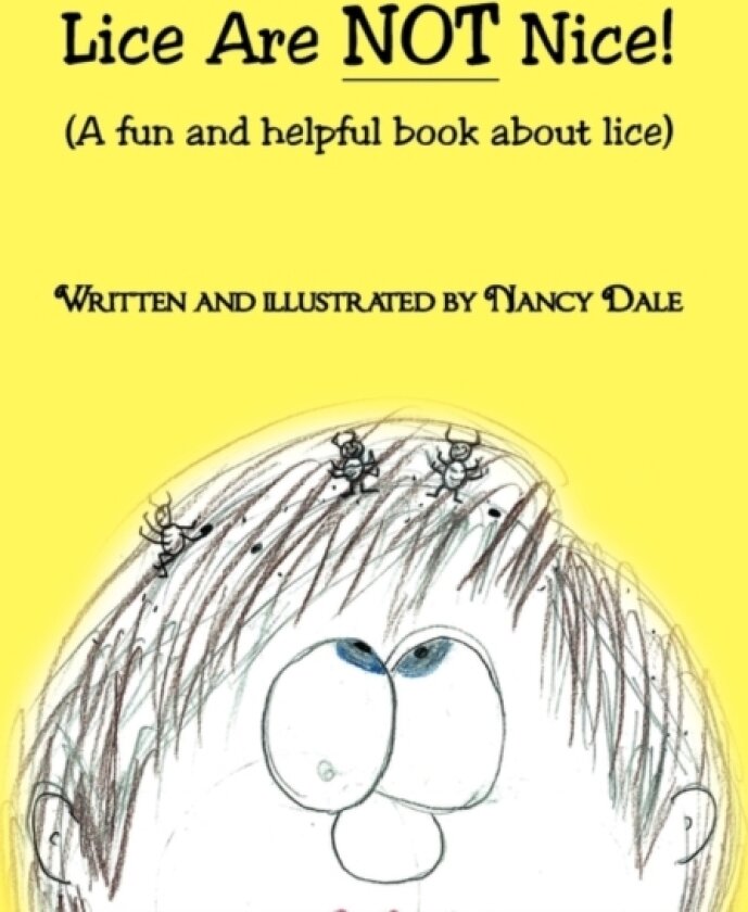 Lice Are Not Nice av Nancy Dale (Paperback)