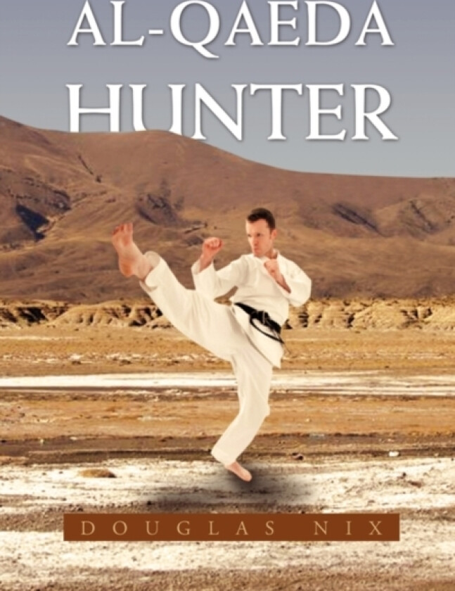 Al-Qaeda Hunter av Douglas Nix (Paperback)