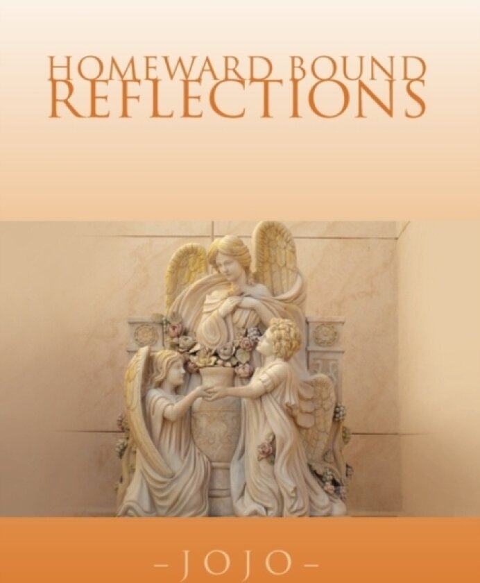 Homeward Bound Reflections av Jojo (Hardcover)