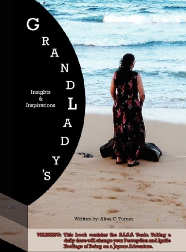 Grandlady's Insights and Inspirations av Alma Ceal Turner (Paperback)