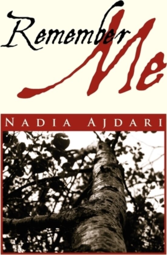 Remember Me av Ajdari Nadia Ajdari, Nadia Ajdari (Paperback)