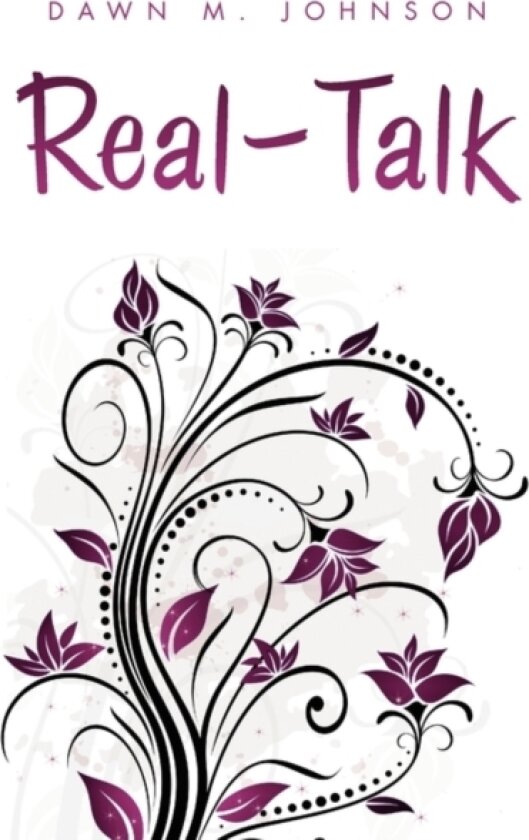 Real - Talk av Dawn Johnson (Paperback)