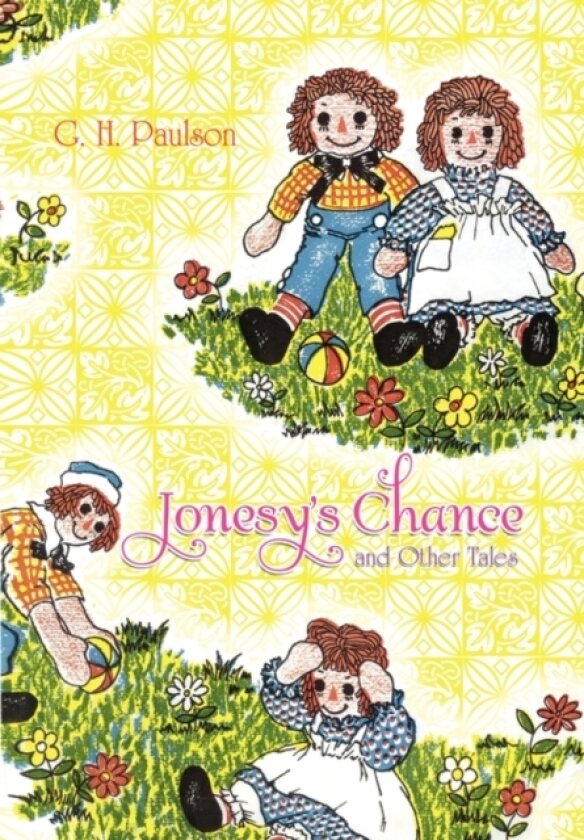 Jonesy's Chance and Other Tales av G H Paulson (Paperback)