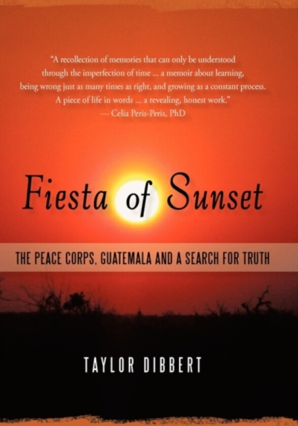 Fiesta of Sunset av Taylor Dibbert (Hardcover)