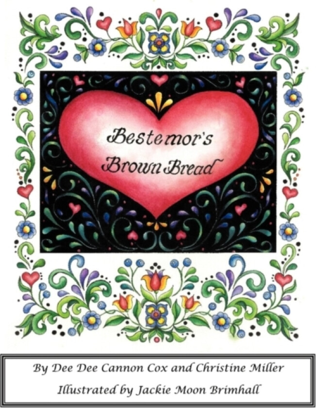 Bestemor's Brown Bread av Dee Dee Cannon Cox, Christine Miller (Paperback)