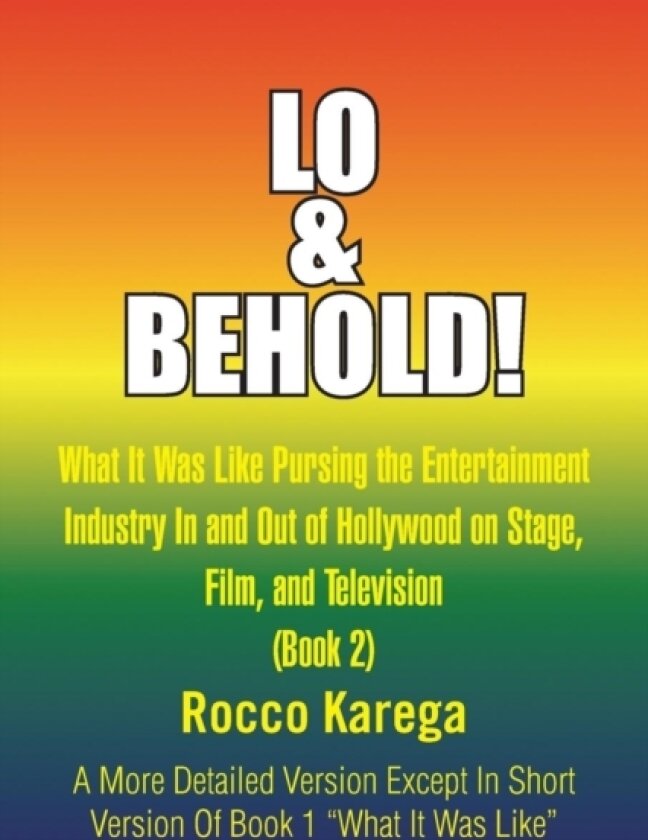 Lo & Behold! av Karega Rocco Karega, Rocco Karega (Paperback)