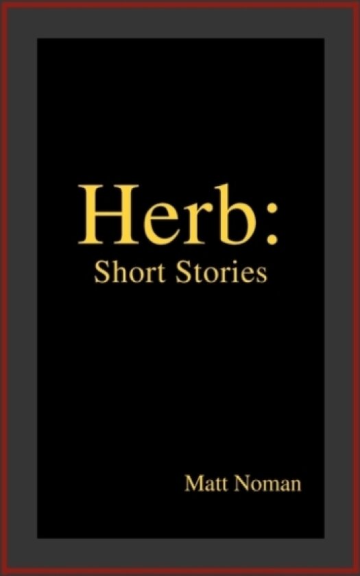 Herb av Matt Noman (Paperback)