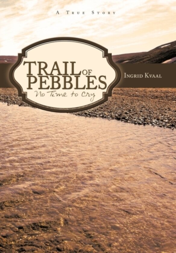 Trail of Pebbles av Ingrid Kvaal (Paperback)