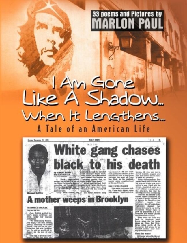 I Am Gone Like a Shadow... When It Lengthens... av Marlon Paul (Paperback)