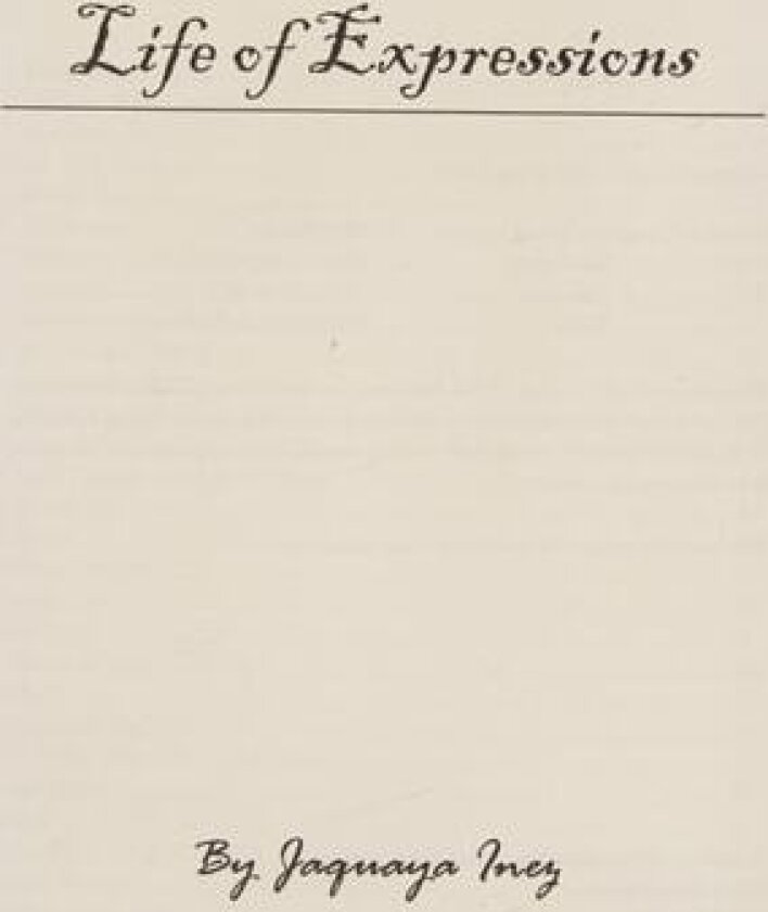 Life of Expressions av Inez (Paperback)