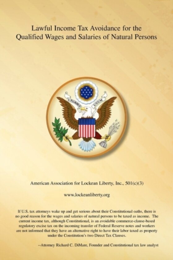 Lawful Income Tax Avoidance for the Qualified Wages and Salaries of Natural Persons av Attorney Richard C Dimare, Richard C Dimare (Paperback)