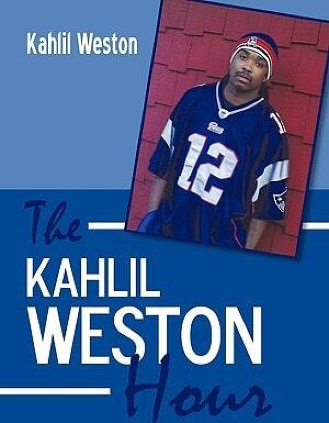 The Kahlil Weston Hour av KAHLIL WESTON (Paperback)