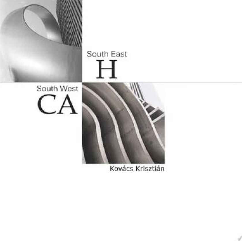 South West California-South East Hungary av Krisztian Kovacs (Paperback)