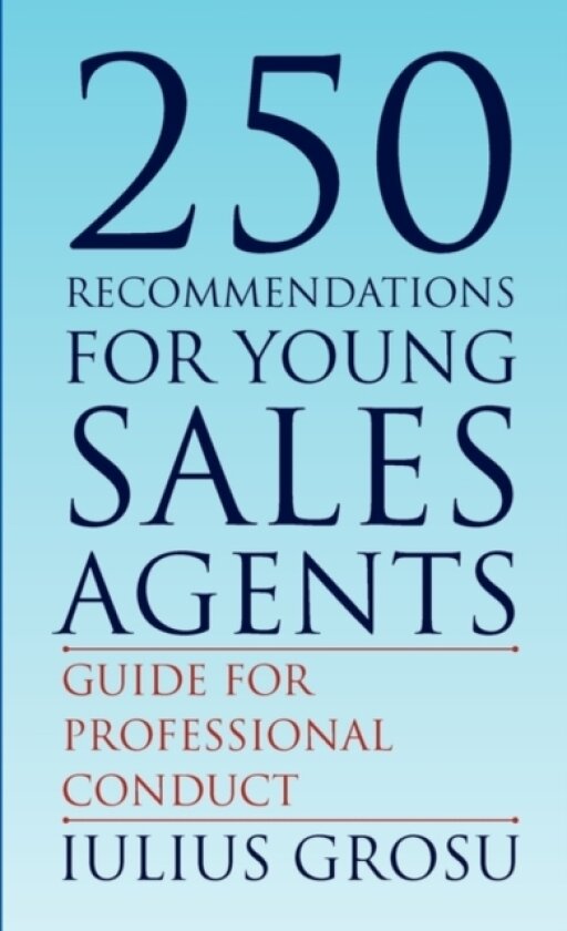 250 Recommendations for Young Sales Agents av Iulius Grosu (Paperback)
