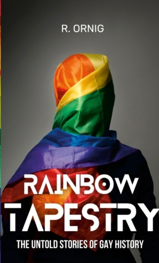 Rainbow Tapestry av Rob P Ornig (Paperback)