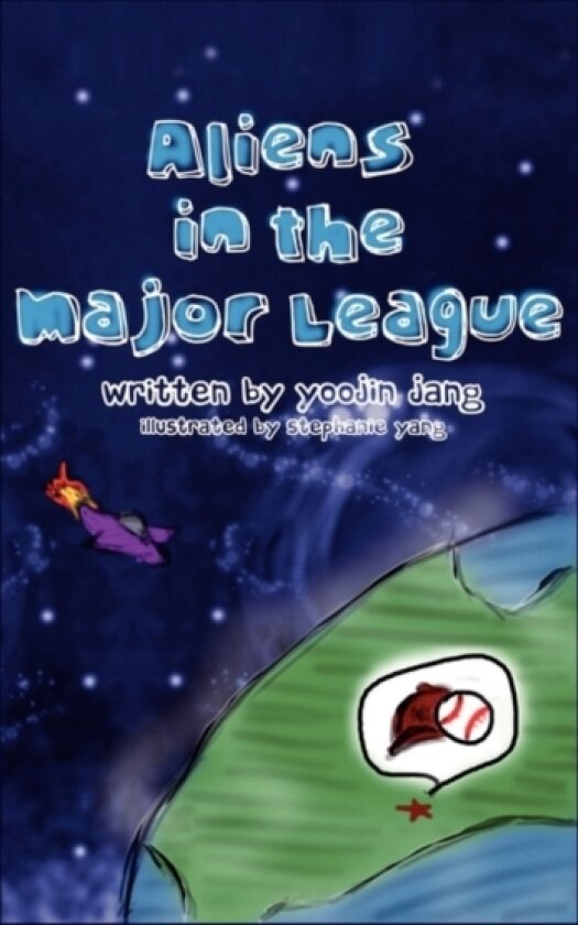 Aliens in the Major League av Yoojin Jang (Hardcover)