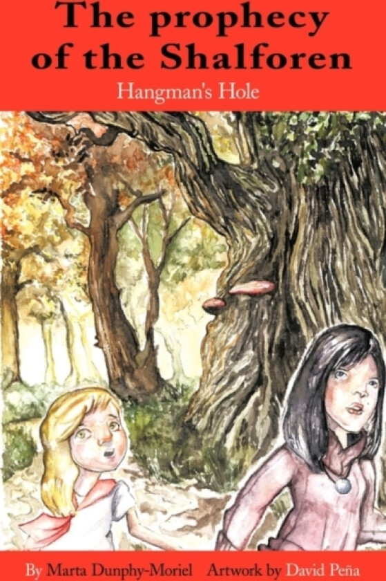 The Prophecy of the Shalforen av Marta Dunphy-Moriel (Paperback)