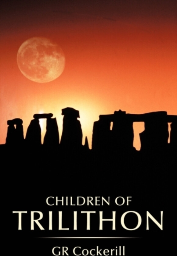 Children Of Trilithon av GR Cockerill (Paperback)