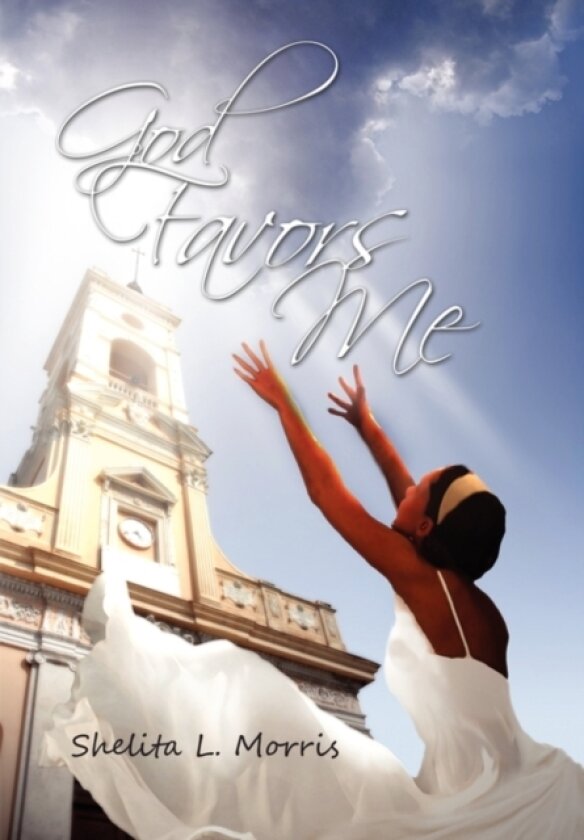 God Favors Me av Shelita L Morris (Paperback)