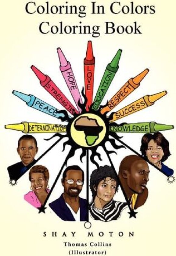 Coloring in Colors Coloring Book av Shay Moton (Hardcover)