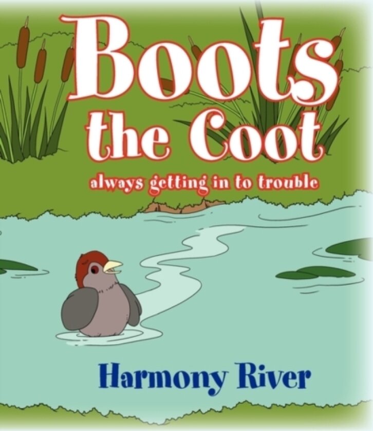 Boots the Coot av Harmony River (Paperback)