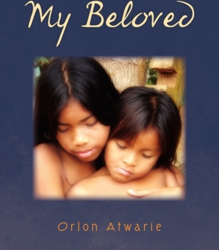 My Beloved av Orlon Atwarie (Paperback)