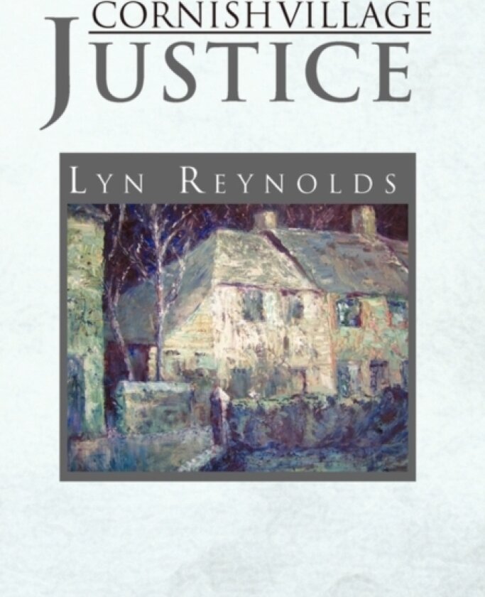 Cornish Village Justice av Lyn Reynolds (Hardcover)