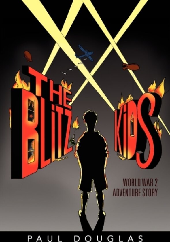 The Blitz Kids av Paul Douglas (Paperback)