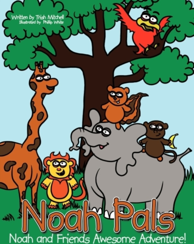 Noah Pals av Trish Mitchell (Paperback)