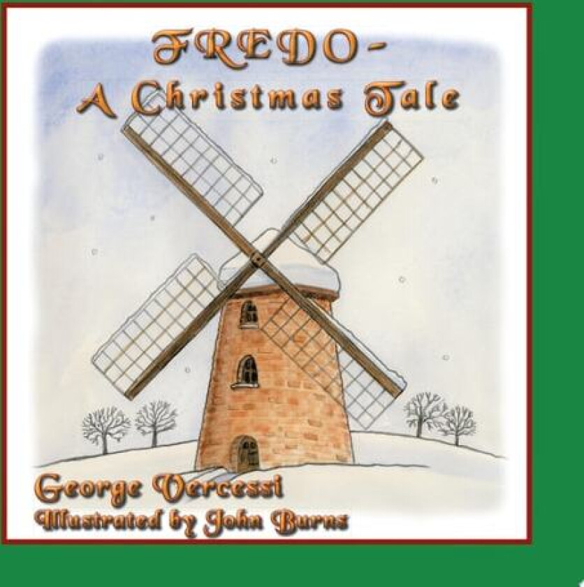 FREDO - A Christmas Tale av George Vercessi (Paperback)