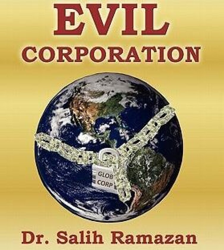 Evil Corporation av Dr Salih Ramazan (Paperback)