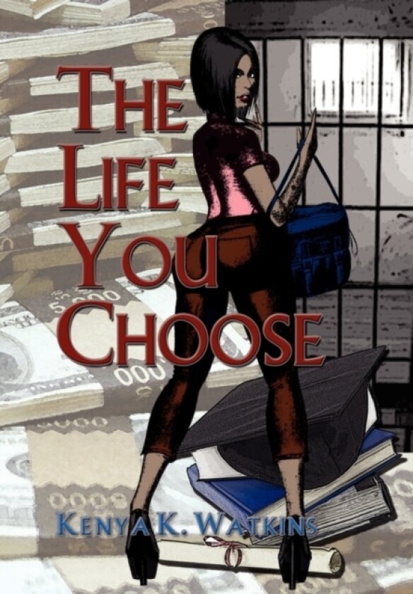 The Life You Choose av Kenya K Watkins (Hardcover)