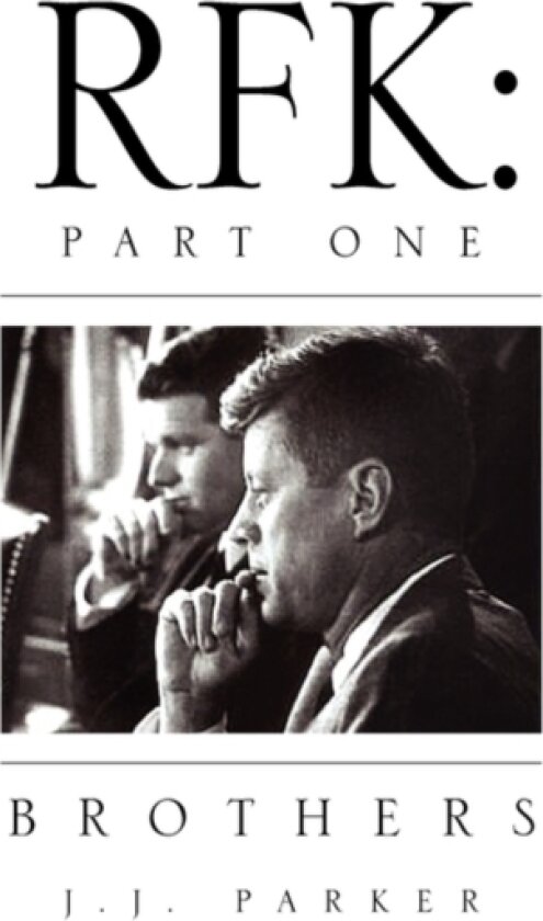 Rfk av J J Parker (Hardcover)