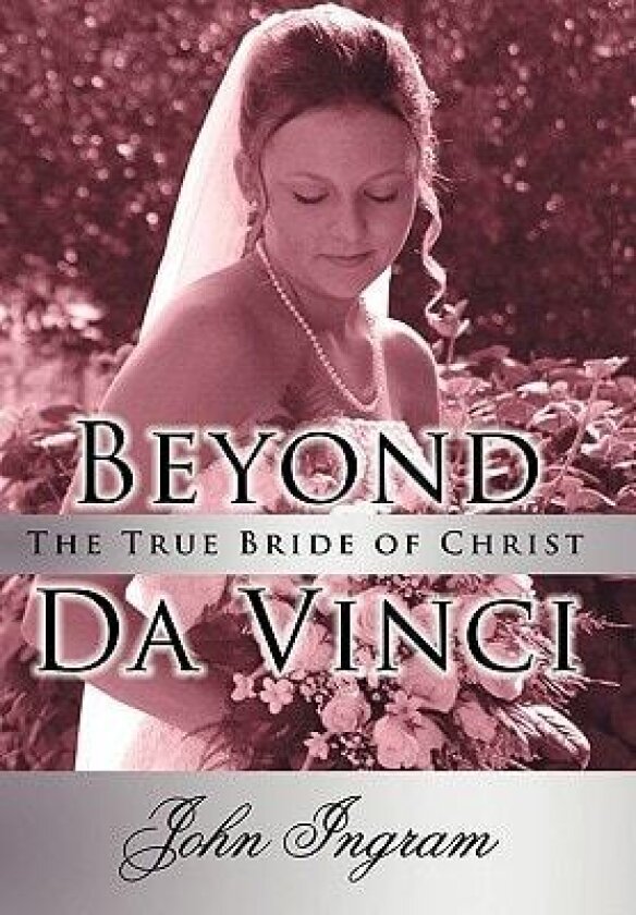 Beyond Da Vinci av John Ingram (Hardcover)