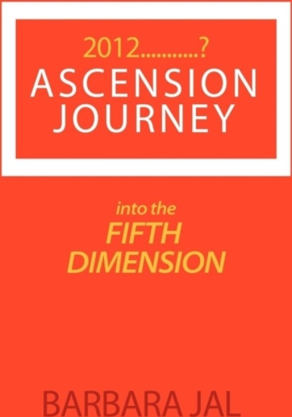 2012 Ascension Journey av Barbara Jal (Paperback)
