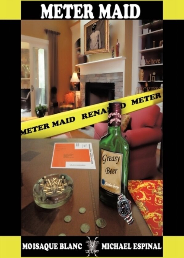Meter Maid av Moisaque Blanc, Michael Espinal (Paperback)