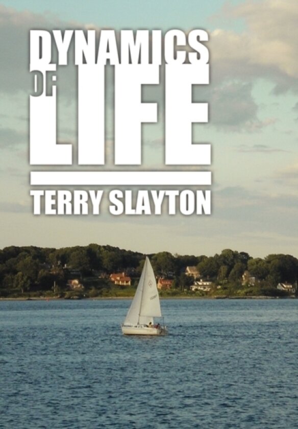 Dynamics of Life av Terry Slayton (Paperback)