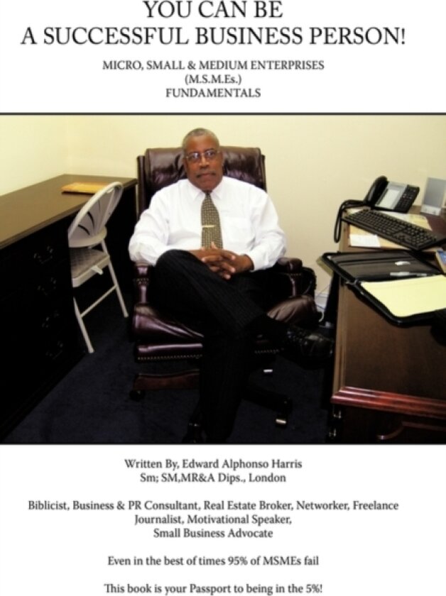You Can Be a Successful Business Person! av Edward A. Harris (Paperback)