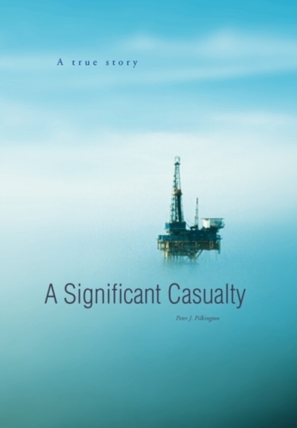 A Significant Casualty av Peter J Pilkington (Paperback)