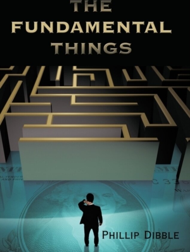 The Fundamental Things av Phillip Dibble (Paperback)