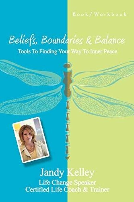 Beliefs, Boundaries & Balance av Jandy Marchand (Paperback)