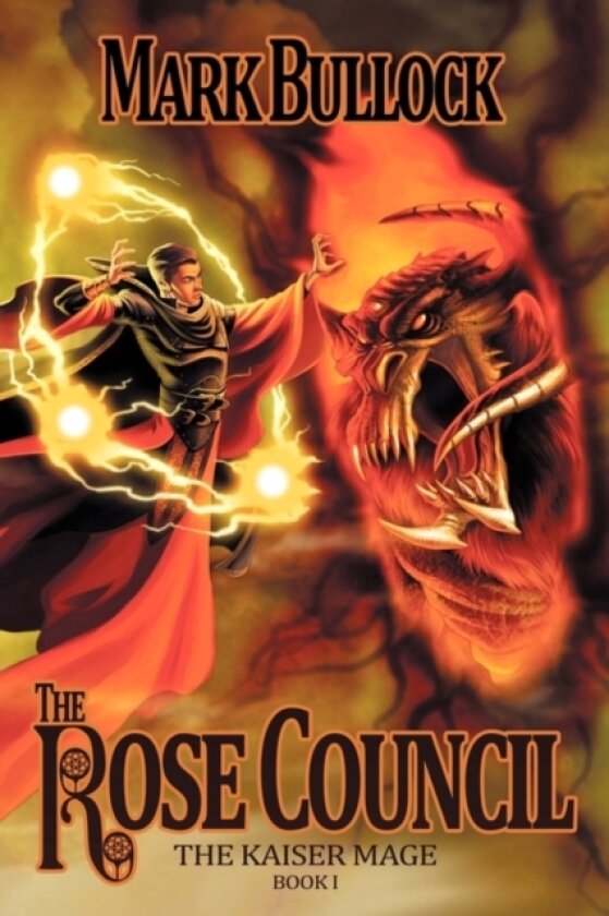 The Rose Council av Mark L Bullock (Paperback)