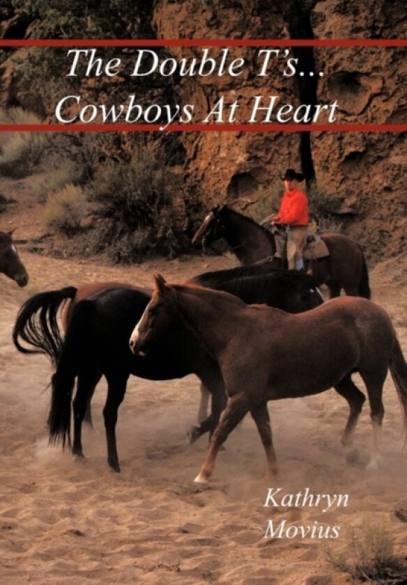 The Double T's...Cowboys At Heart av Kathryn Movius (Hardcover)