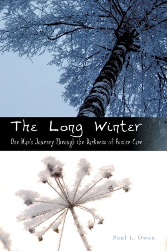 The Long Winter av Paul L. Owen (Hardcover)