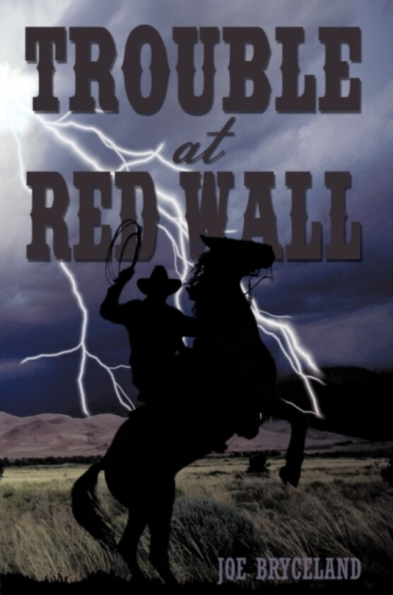 Trouble at Red Wall av Bryceland Joe Bryceland (Hardcover)