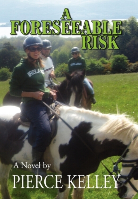 A Foreseeable Risk av PIERCE KELLEY (Hardcover)