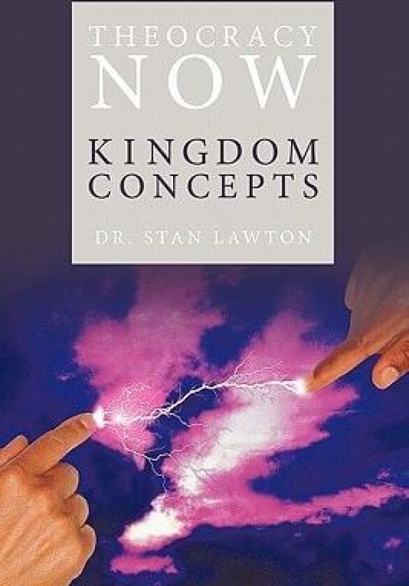 Theocracy Now av Dr.Stan Lawton (Hardcover)